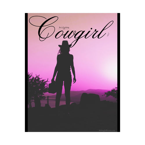 ‘Be A F**** Cowgirl’ Pink Poster